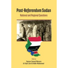 Post-Referendum Sudan National and Regional Questions