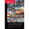 The Routledge Handbook of Environmental Justice