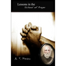 Lessons in the School of Prayer
