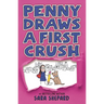 Penny Draws a First Crush