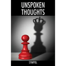 Unspoken Thoughts: Love, Life, and Pain