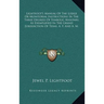Lightfoot's Manual Of The Lodge Or Monitorial Instructions In The Three Degrees Of Symbolic Masonry, As Exemplified In The Grand Jurisdiction Of Texas