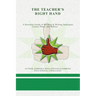 The Teacher's Right Hand: A Resource Guide of Reading & Writing Strategies, Lesson Plans, and Rubrics
