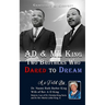 AD & ML King Two Brothers Who Dared To Dream: Gratitude & Respect