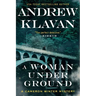 A Woman Underground