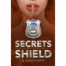 Secrets of the Shield