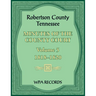 Robertson County, Tennessee Minutes of the County Court, Volume 5, 1818-1820