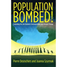 Population Bombed!: Exploding the Link Between Overpopulation and Climate Change