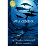 Awakening: A Novel of Aliens and Consciousness