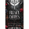 Rebel Bitten