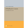D'Holbach's Coterie: An Enlightenment in Paris