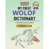 My First Wolof Dictionary: Colour and Learn