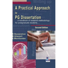 A Practical Approach to PG Dissertation: a handbook of research methodology for postgraduate students
