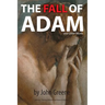 The Fall of Adam and Other Works