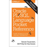 Oracle PL/SQL Language Pocket Reference: A Guide to Oracle's PL/SQL Language Fundamentals