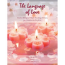 The Language of Love: Twelve Bilingual Plays Teaching Virtues, for Children to Perform