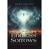 The Book of Endless Sorrows: An Anthology with Contributions from Many Voices