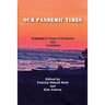Our Pandemic Times