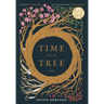 Time and the Tree: A Nautilus and Eric Hoffer Award-winning Novel