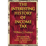 The Interesting History of Income Tax
