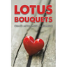 Lotus Bouquets