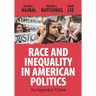 Race and Inequality in American Politics