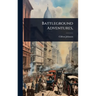 Battleground Adventures,