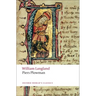 Piers Plowman: A New Translation of the B-Text