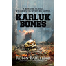 Karluk Bones