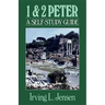 1 & 2 Peter: A Self-Study Guide