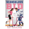 Scandalous Bid