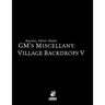 GM's Miscellany: Village Backdrop V
