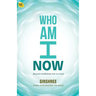 Who Am I Now: Beyond mindfulness into no-mind