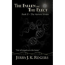 The Fallen and the Elect: Book II - The Aurora Strain