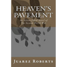 Heaven's Pavement: An action-filled novel about the US Airborne in World War 2