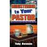 Ministering to Your Pastor