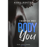 (Watch Me) Body You