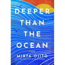 Deeper Than the Ocean