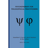 Psychotherapy for Philosophical Practitioners