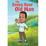 The Seven Year Old Man