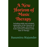 A New Horizon of Music Therapy