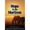 Hope by the Horizon