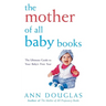 The Mother of All Baby Books
