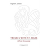 Travels with St. Mark: GPS for the Journey