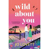 Wild About You