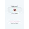 The Nazi Symbiosis: Human Genetics and Politics in the Third Reich