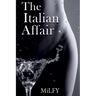 The Italian Affair: A Midlife Romance