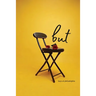 but: but see her (poetry and prose)