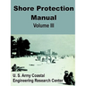 Shore Protection Manual (Volume Three)