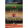 The Last Hurrah
